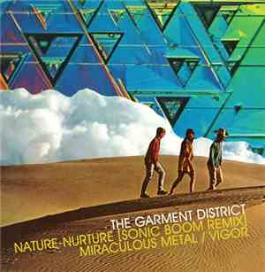 The Garment District - Nature Nurture (Sonic Boom Remix)