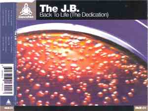 The J.B. - Back 2 Life (The Dedication)