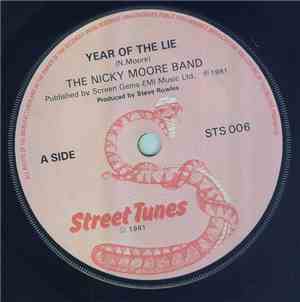 The Nicky Moore Band - Year Of The Lie