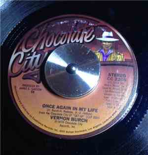 Vernon Burch - Once Again In My Life / For You