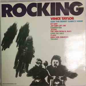Vince Taylor Con Bobby Clark's Noise - Rocking