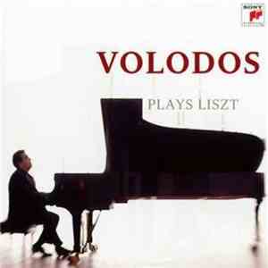 Volodos - Plays Liszt