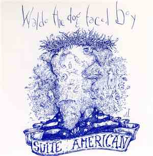 Waldo The Dog Faced Boy - Suite American