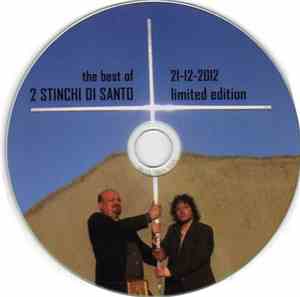 2 Stinchi Di Santo - Taci e prega - the best of 2 stinchi di Santo