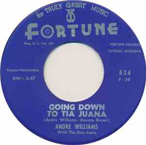 Andre Williams (Mr. Rhythm) With The Don Juans - Pulling Time / Goin' Down  ...