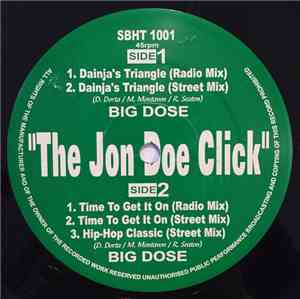 Big Dose - Dainja's Triangle / Time To Get It On