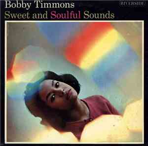 Bobby Timmons - Sweet And Soulful Sounds