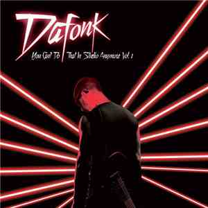 Dafonk - You Can't Do That In Studio Anymore (Volume 1)