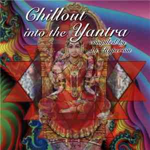 D.J. Hyperion - Chillout Into The Yantra