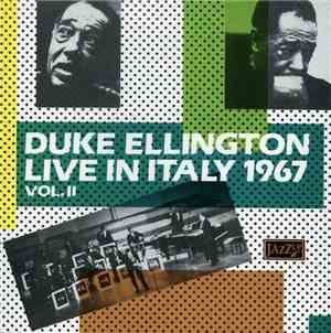 Duke Ellington - Live In Italy 1967 - Vol. II