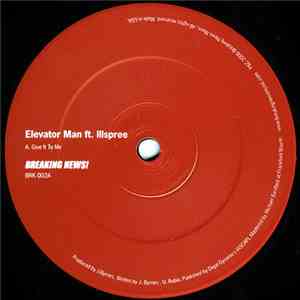 Elevator Man - Give It To Me
