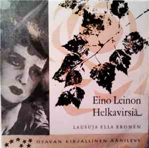 Ella Eronen - Eino Leinon Helkavirsiä