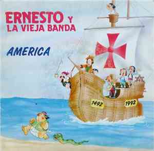 Ernesto Y La Vieja Banda - America