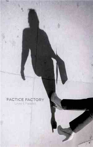 Factice Factory - Lines & Parallels