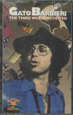 Gato Barbieri - The Third World Revisited