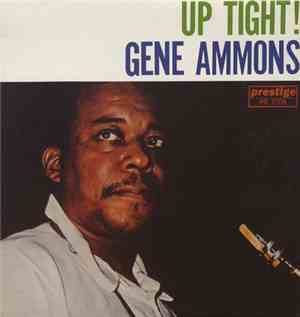 Gene Ammons - Up Tight!