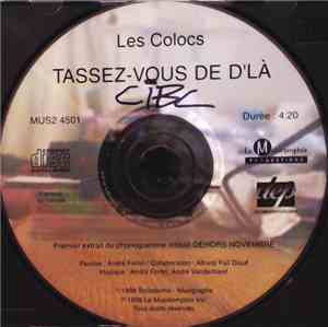Les Colocs - Tassez-Vous De D'là