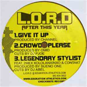 L.O.R.D. - After This Year