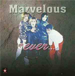 Marvelous  - Ever...