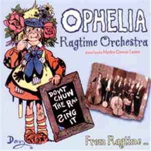 Ophelia Ragtime Orchestra - From Ragtime To Radio