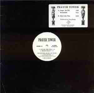 Prayer Tower - Sugar The Pill
