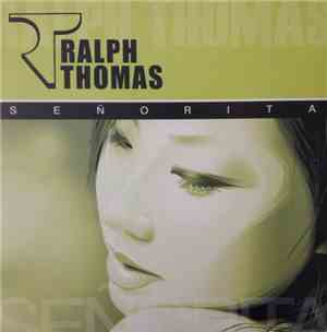 Ralph Thomas - Señorita