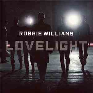Robbie Williams - Lovelight
