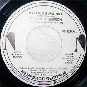 Robbin Thompson - Dream On Melinda