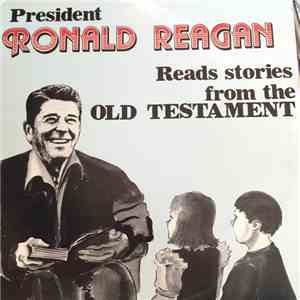 Ronald Reagan - President Ronald Reagan Reads Stories From The Old Testamen ...
