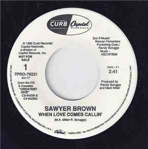 Sawyer Brown - When Love Comes Callin'