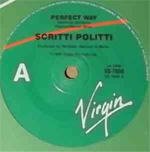 Scritti Politti - Perfect Way