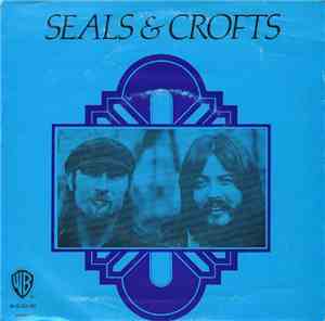 Seals & Crofts - Unborn Child / Ledges