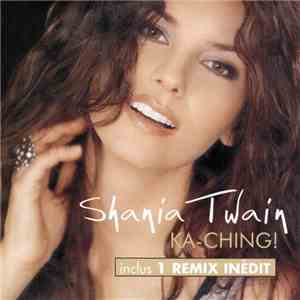 Shania Twain - Ka-Ching!