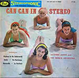 Suzanne Auber And The French Orchestra - Can Can In Stereo