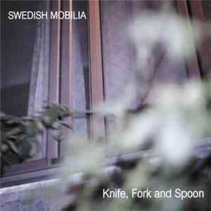 Swedish Mobilia - Knife, Fork And Spoon