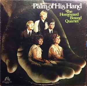 The Homeward Bound Quartet - Palm Of His Hand