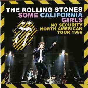 The Rolling Stones - Some California Girls