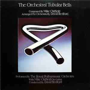 The Royal Philharmonic Orchestra With Mike Oldfield, David Bedford - The Or ...