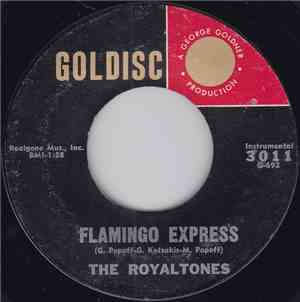 The Royaltones - Flamingo Express / Tacos