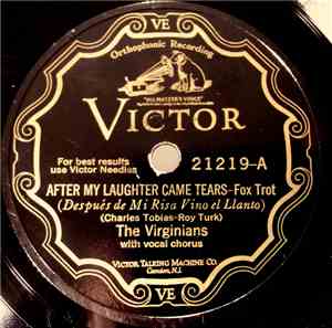 The Virginians  - After My Laughter Came Tears / In The Sing-Song Sycamore  ...