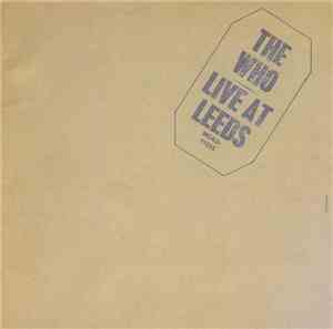 The Who - Live At Leeds
