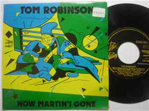 Tom Robinson - Now Martin's Gone