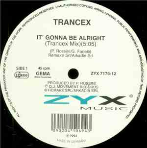 Trancex - It's Gonna Be Alright