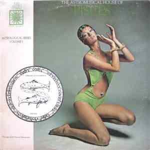 Unknown Artist - The Astromusical House Of Pisces