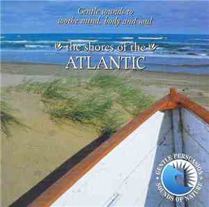 Unknown Artist - The Shores Of The Atlantic - Gentle Persuasion Sounds Of N ...