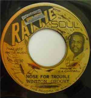Winston Groovy / Rhythm Ruler - Nose For Trouble