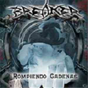 Breaker  - Rompiendo Cadenas