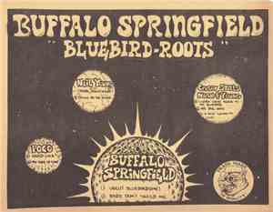 Buffalo Springfield - Bluebird Roots