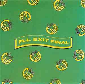 Casbah Club - All Exit Final