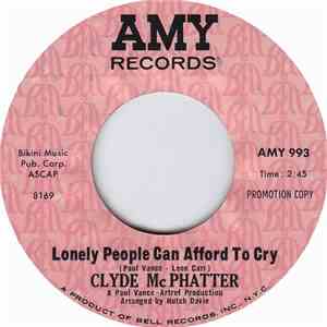 Clyde McPhatter - Lonely People Can Afford To Cry